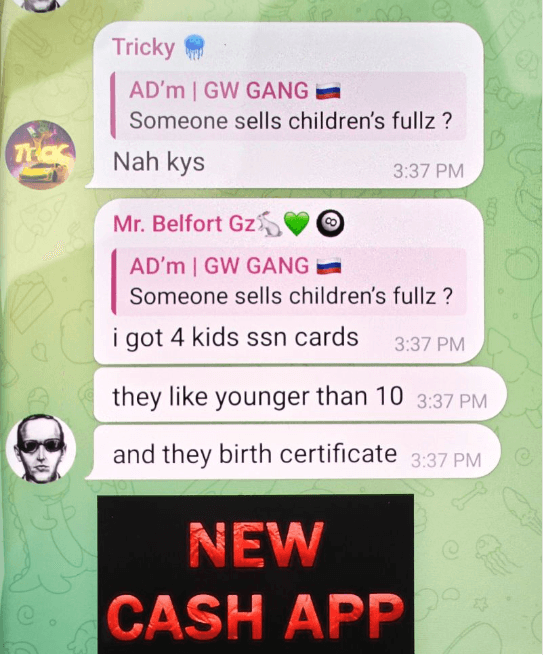 “Children are the number 1 victims of identity theft; 1 in 4 will be victimized. Here we see the Telegram criminal group, Shark Tank, offering children’s stolen identities.” Brett Johnson, host of podcast: The Brett Johnson Show.